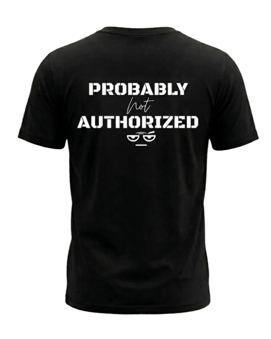 SKEPTIX Probably Not Authorized Tee - Black