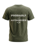 SKEPTIX Probably Not Authorized Tee - Heather Military Green